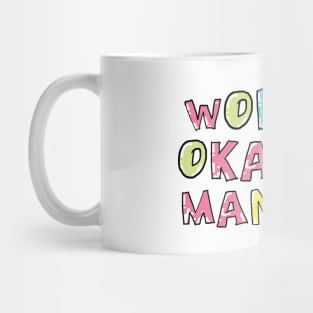 World's Okayest Manager Gift Idea Mug